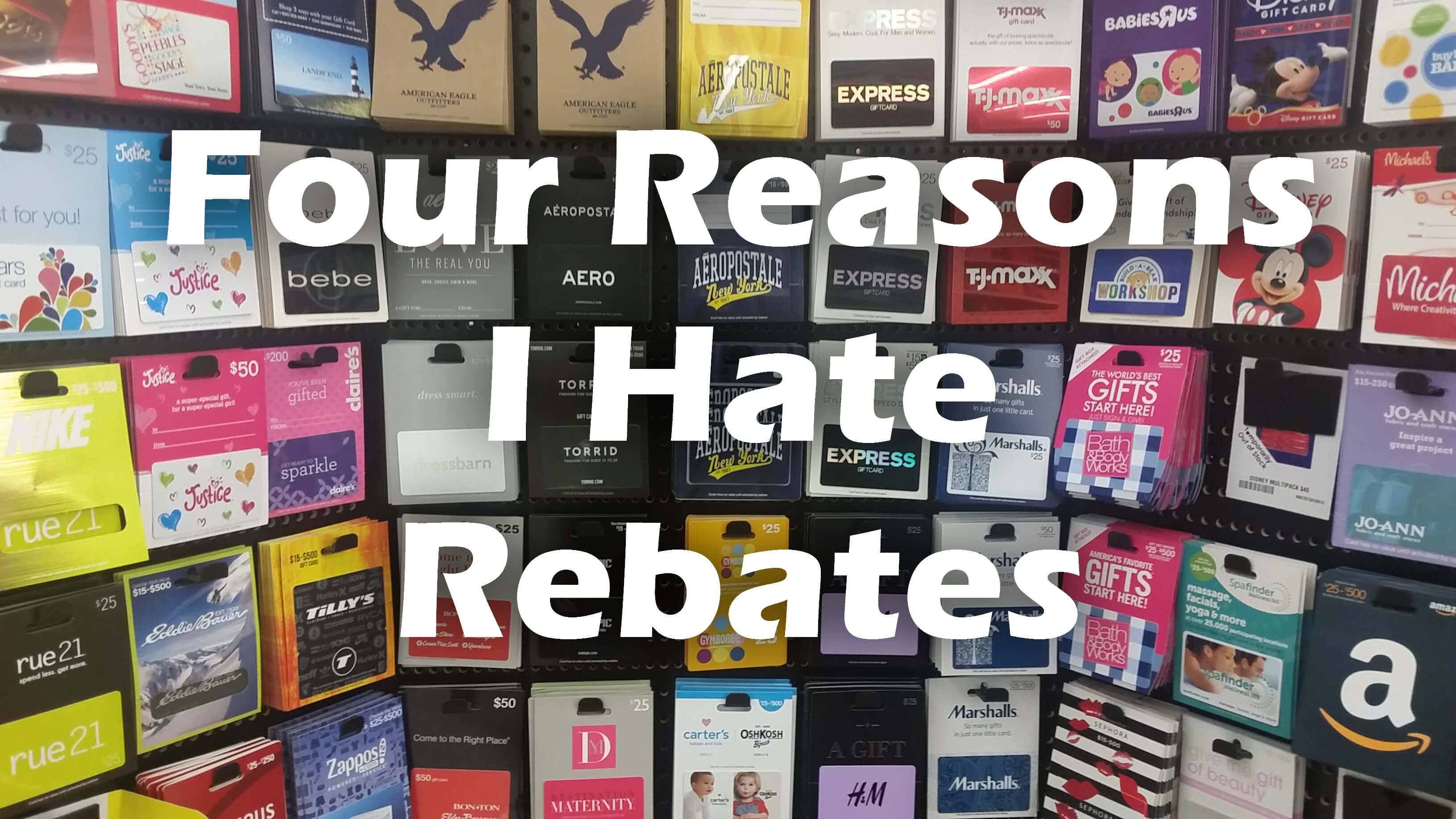 four-reasons-i-hate-rebates-joehx-blog