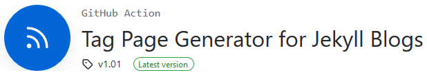 GitHub Actions: Tag Page Generator for Jekyll Blogs