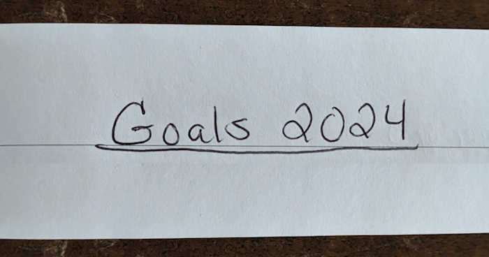 2024 New Year's Resolutions & Goals