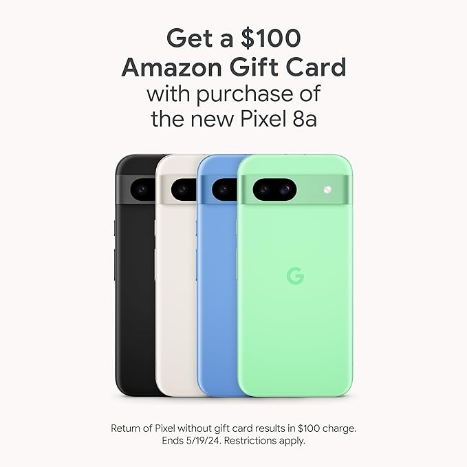 Featured image for Get a $100 Amazon Gift Card with purchase of the new Google Pixel 8a (ends 5/19/2024)