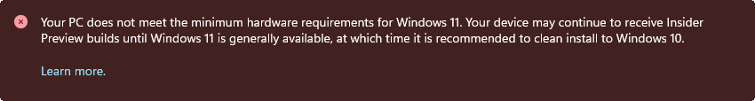 Windows 11 Insider Minimum Hardware Requirements Not Met Warning